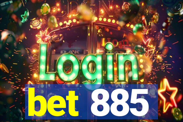 bet 885