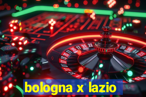 bologna x lazio