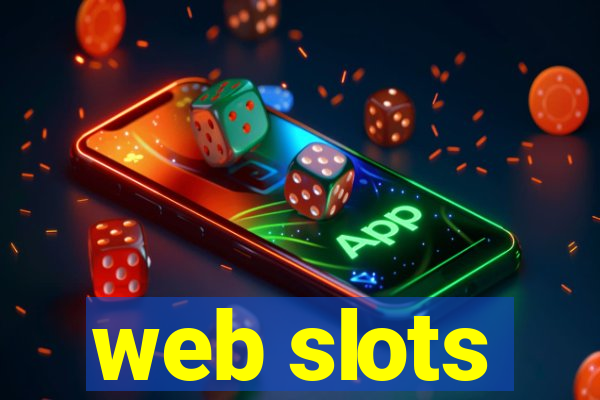 web slots