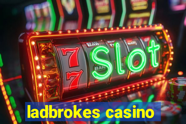 ladbrokes casino