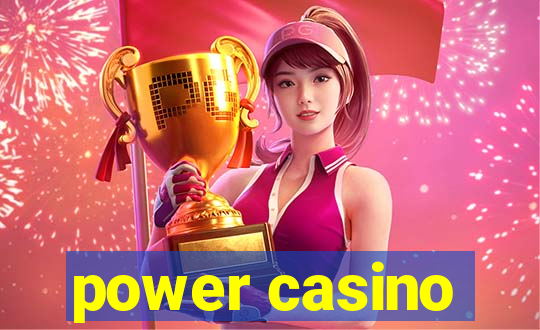 power casino