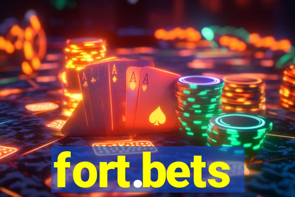 fort.bets