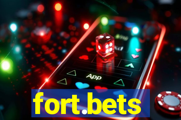 fort.bets