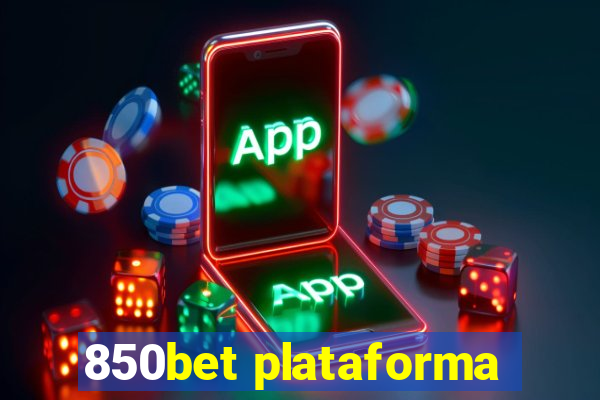 850bet plataforma