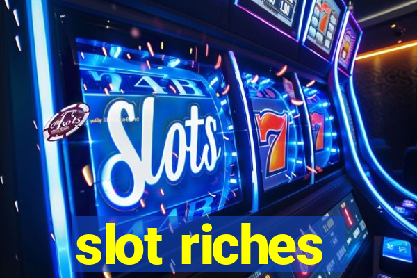 slot riches