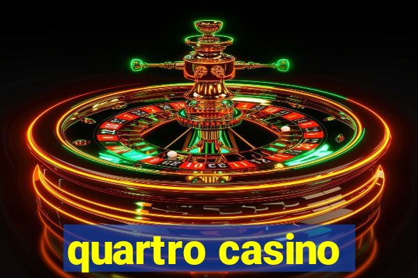 quartro casino