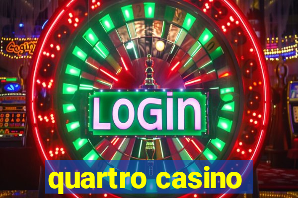 quartro casino