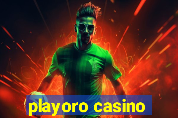 playoro casino