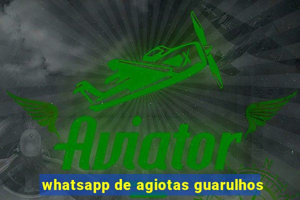 whatsapp de agiotas guarulhos