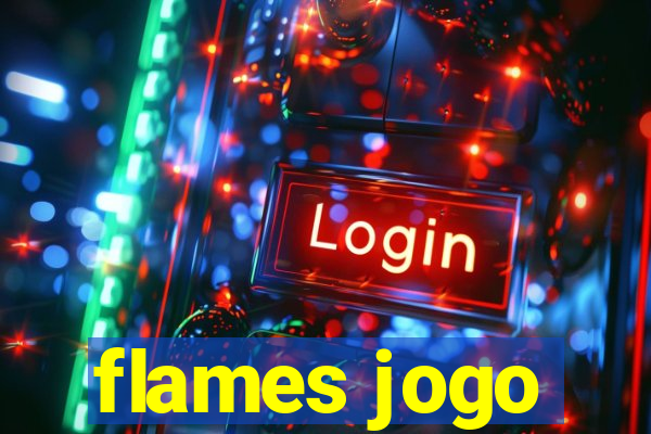 flames jogo