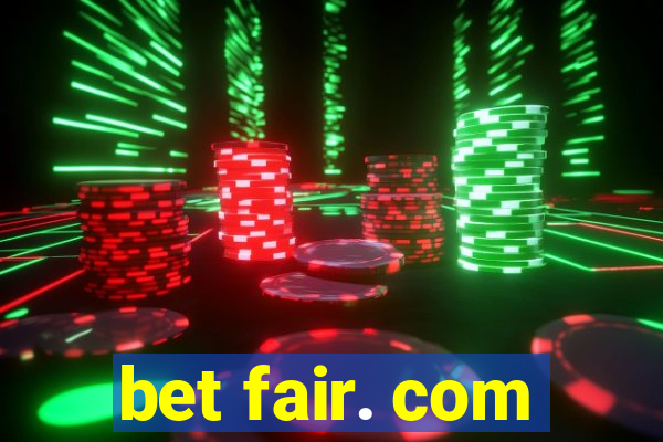 bet fair. com