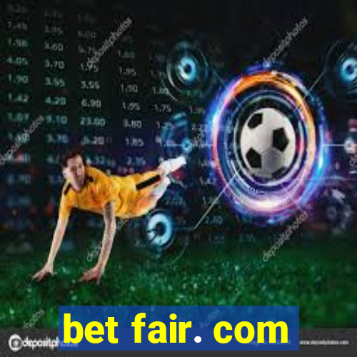 bet fair. com