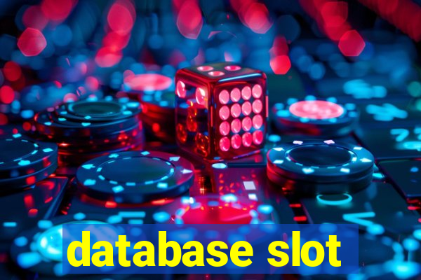 database slot