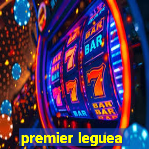 premier leguea