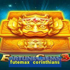 futemax corinthians e grêmio