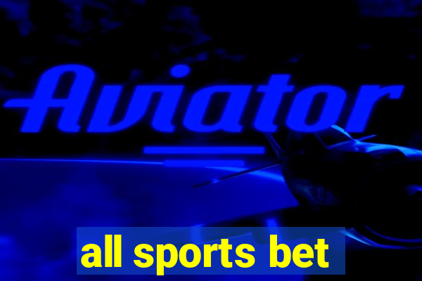 all sports bet