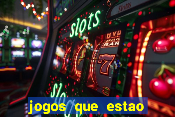 jogos que estao pagando agora