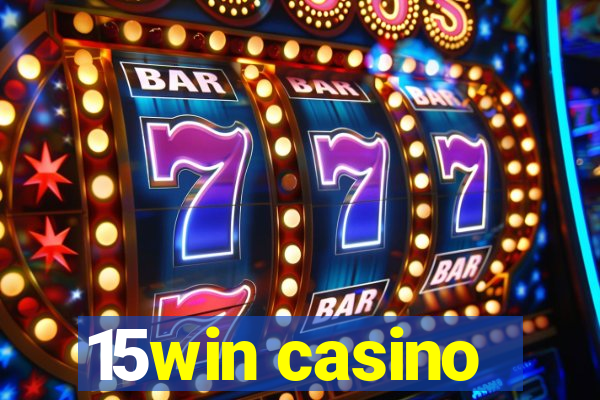 15win casino