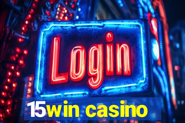 15win casino