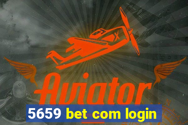 5659 bet com login