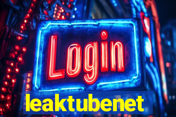 leaktubenet