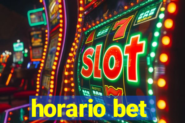 horario bet