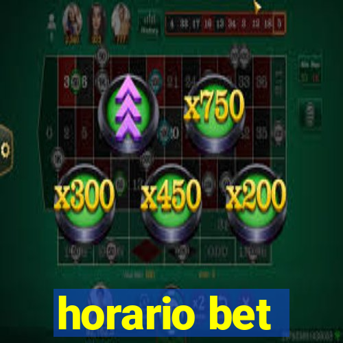 horario bet