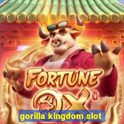 gorilla kingdom slot