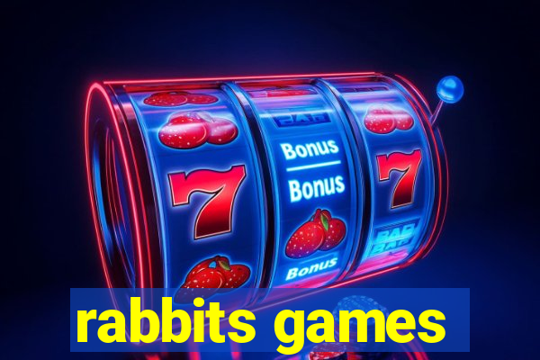 rabbits games