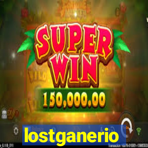 lostganerio