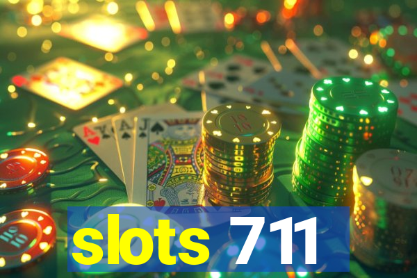 slots 711