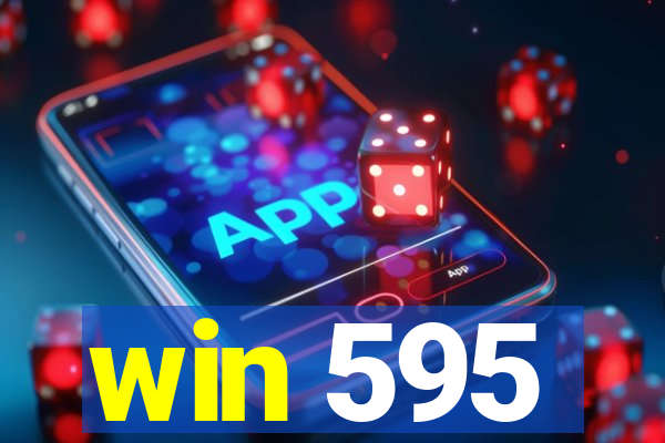 win 595