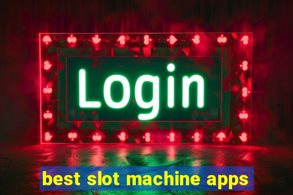 best slot machine apps