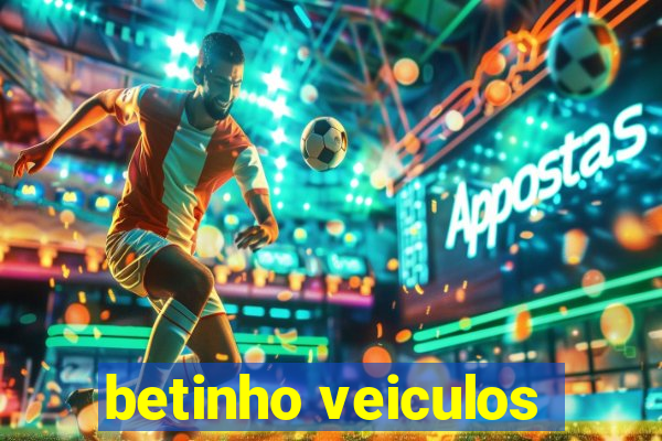 betinho veiculos