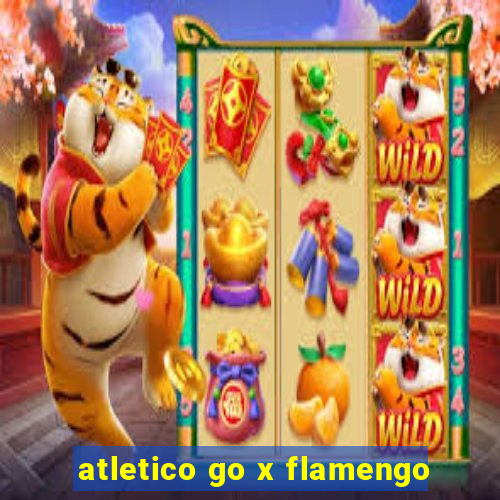 atletico go x flamengo