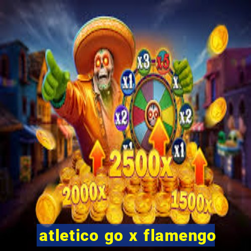 atletico go x flamengo