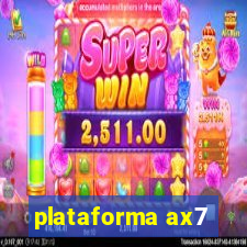 plataforma ax7