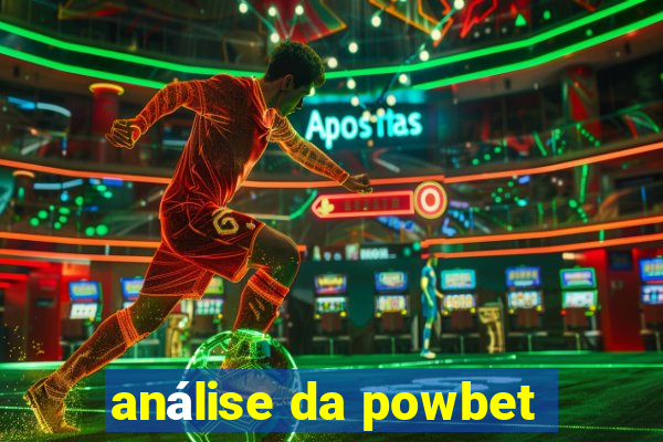 análise da powbet