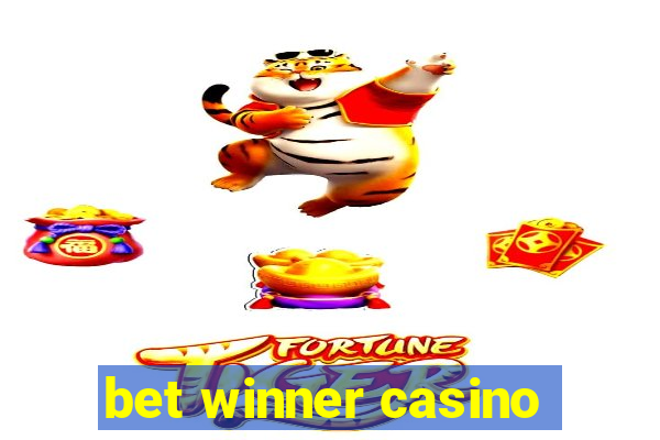 bet winner casino