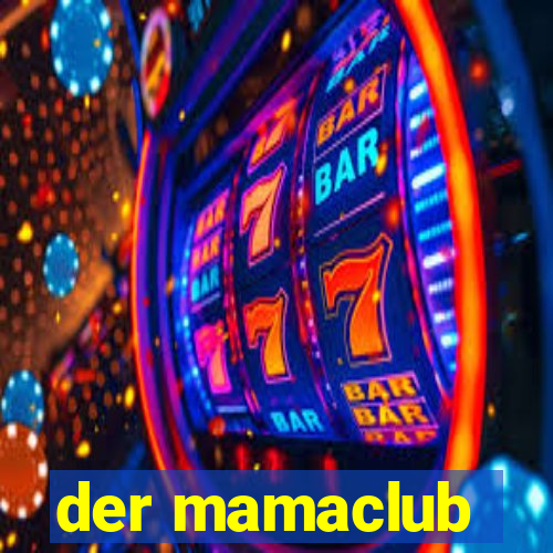 der mamaclub