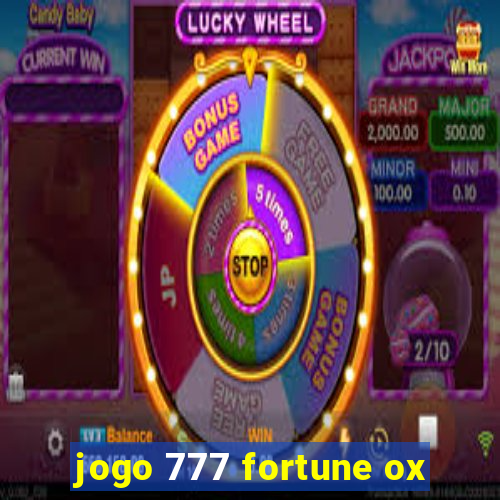 jogo 777 fortune ox