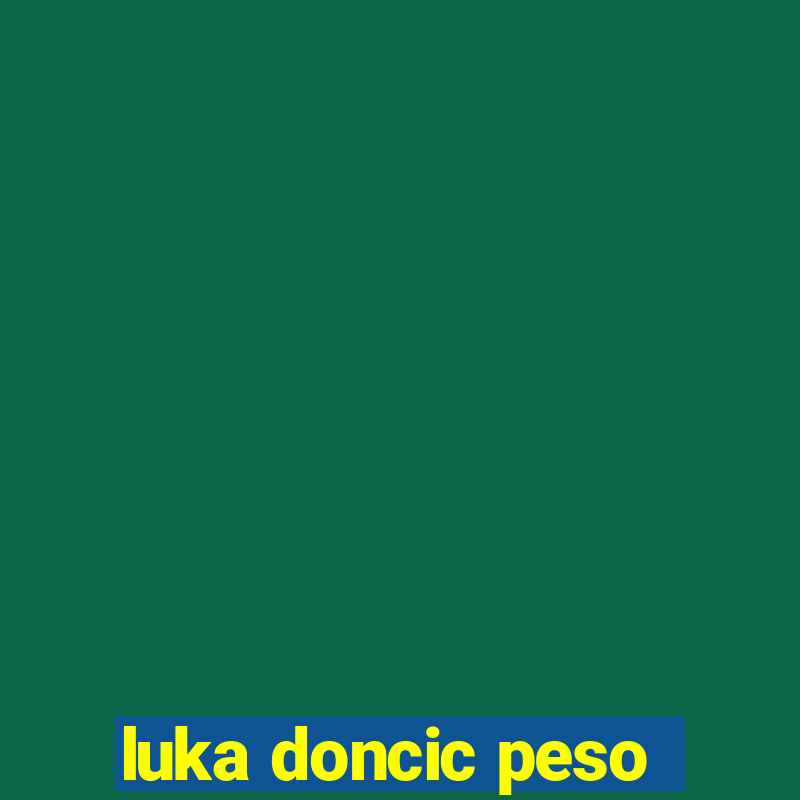 luka doncic peso