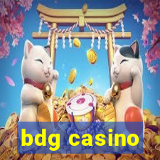 bdg casino