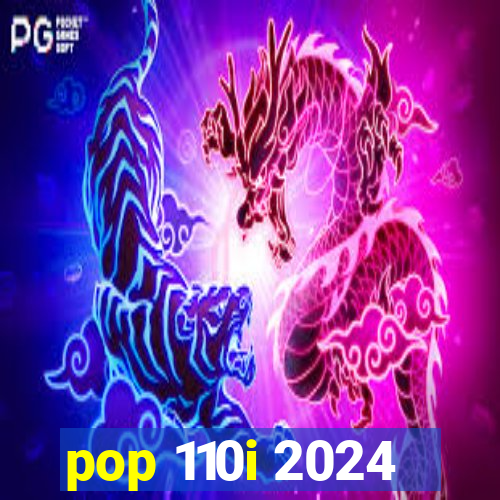 pop 110i 2024