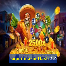 super mario flash 2.0