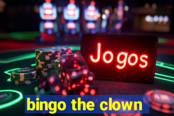 bingo the clown