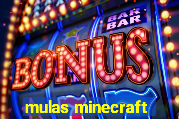 mulas minecraft