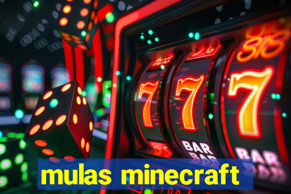 mulas minecraft