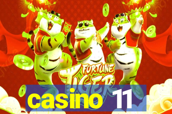 casino 11