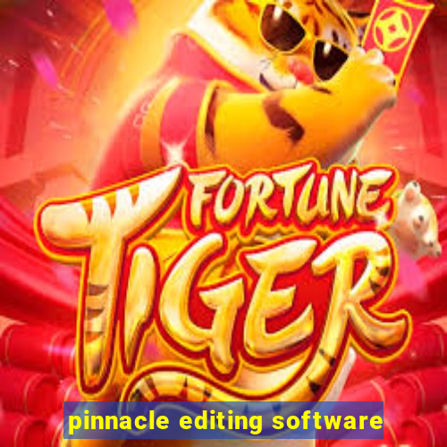 pinnacle editing software